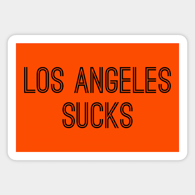 Los Angeles Sucks (Black Text) Sticker by caknuck